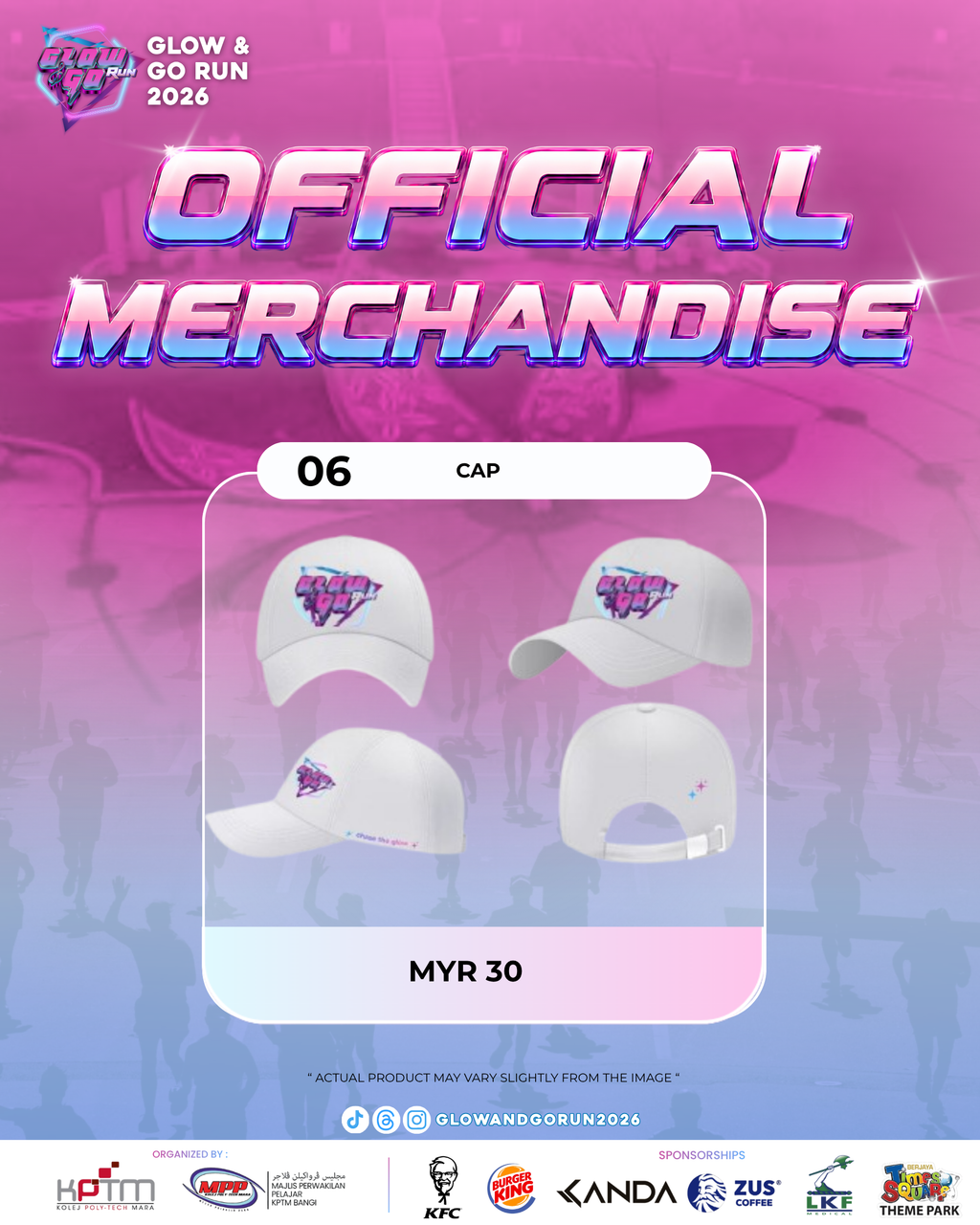 MERCHANDISE GLOW & GO RUN KPTM BANGI