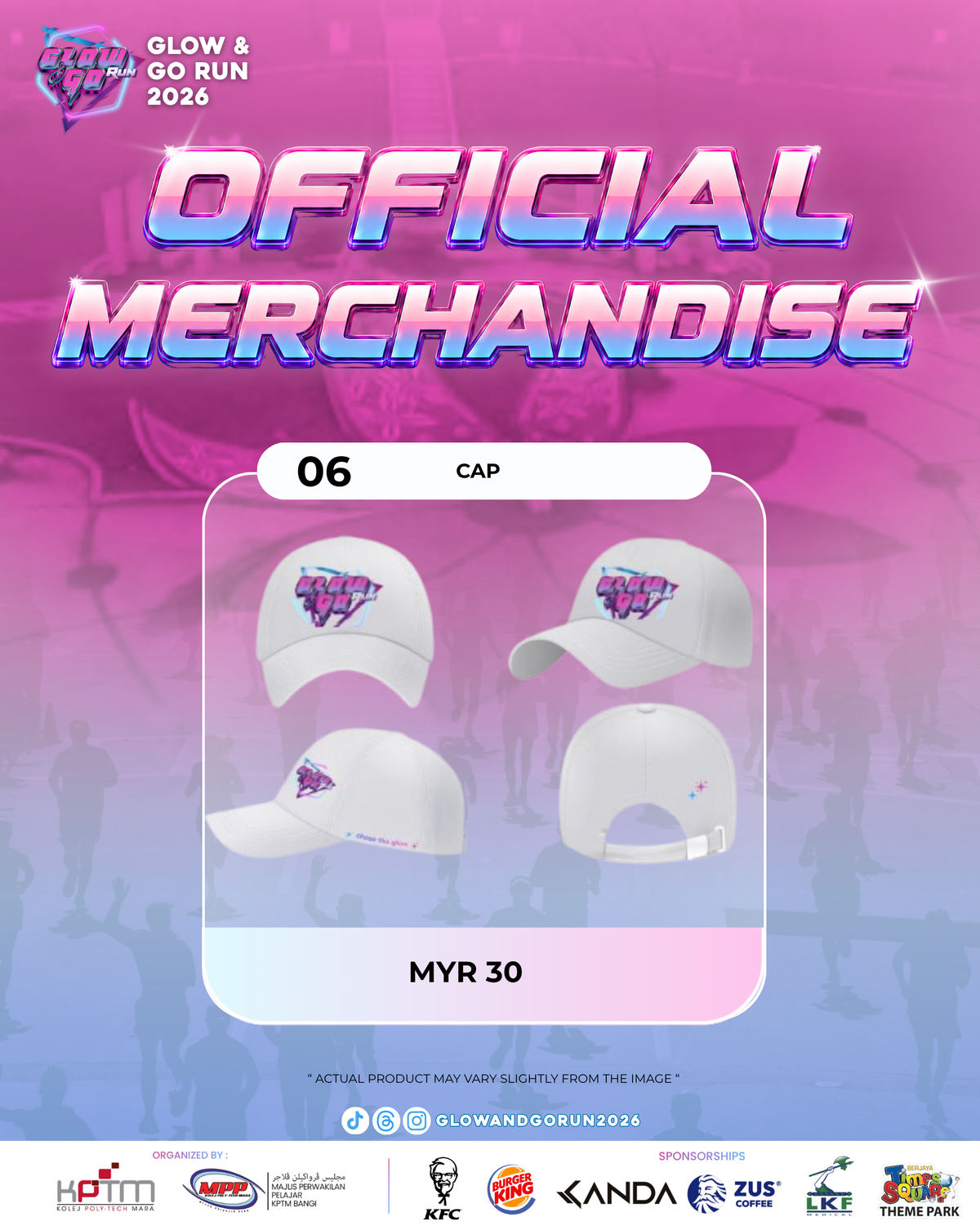 MERCHANDISE GLOW & GO RUN KPTM BANGI