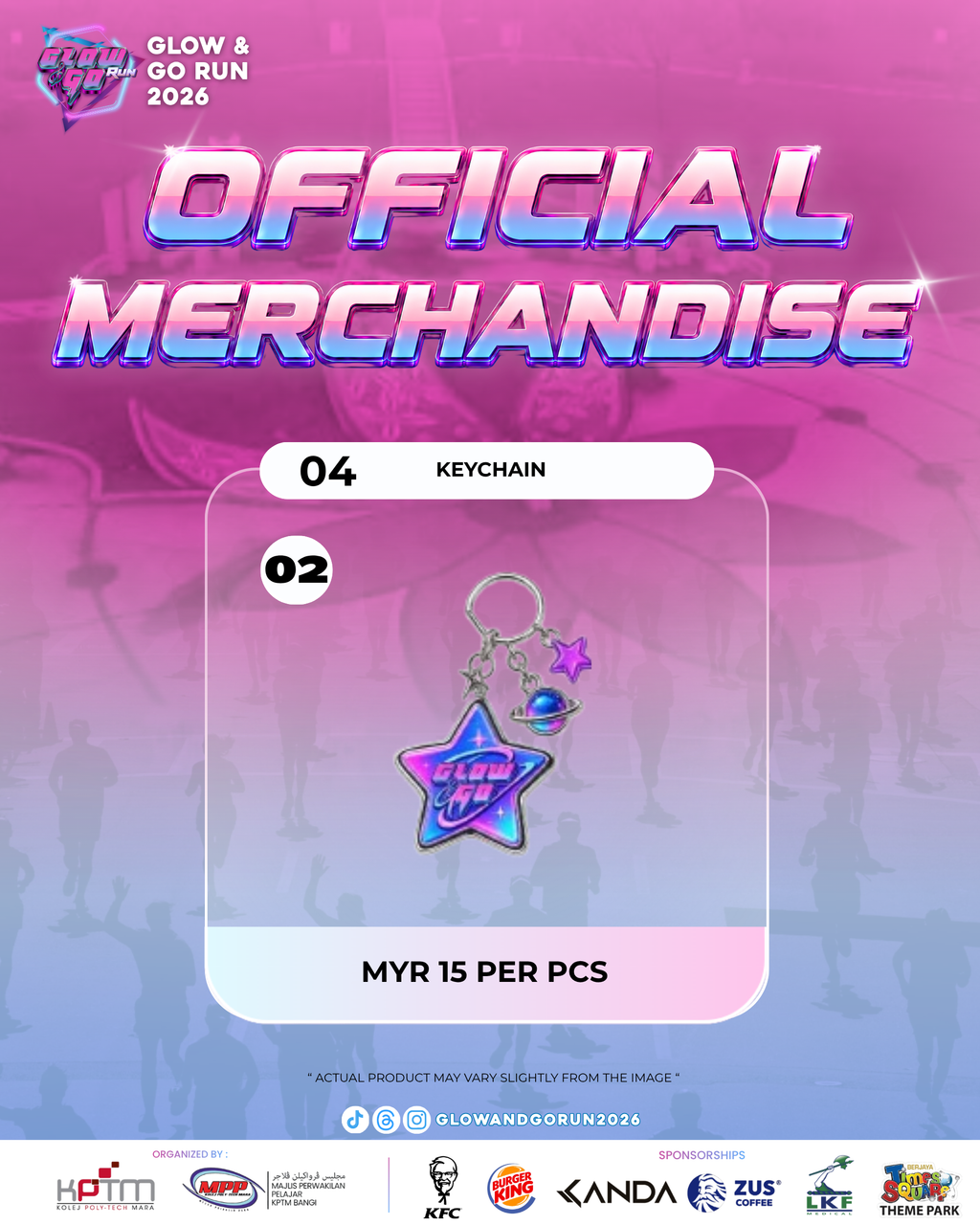 MERCHANDISE GLOW & GO RUN KPTM BANGI