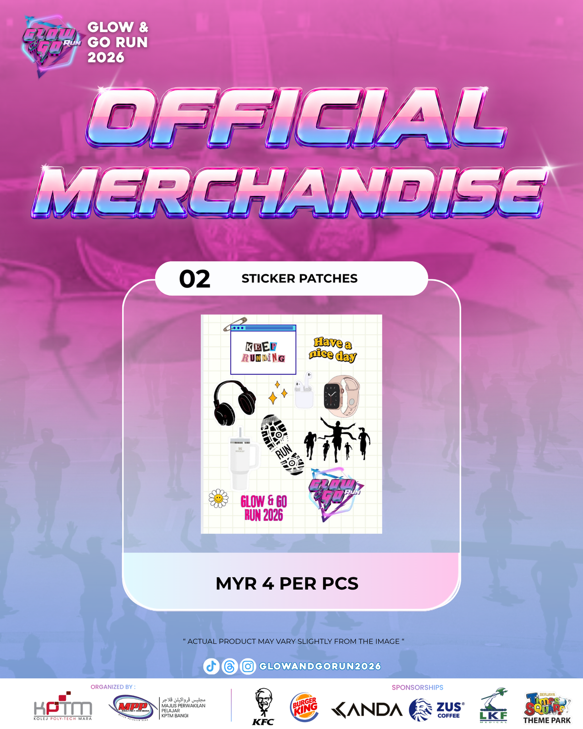 MERCHANDISE GLOW & GO RUN KPTM BANGI